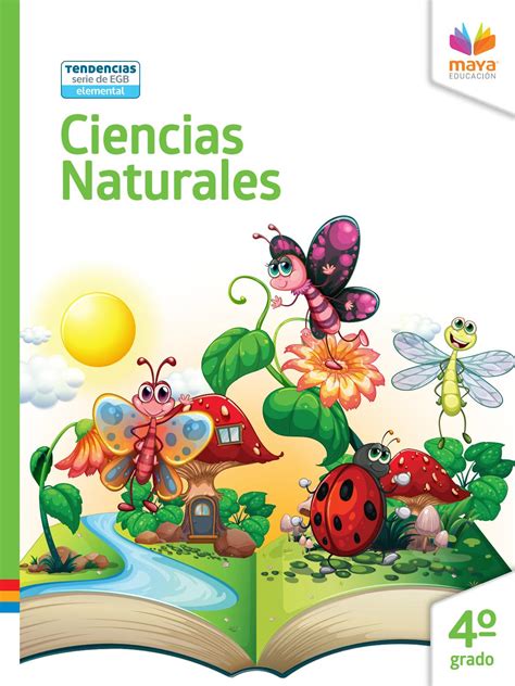 Ciencias Naturales 4 Muestra Editorial Maya Educación By Maya