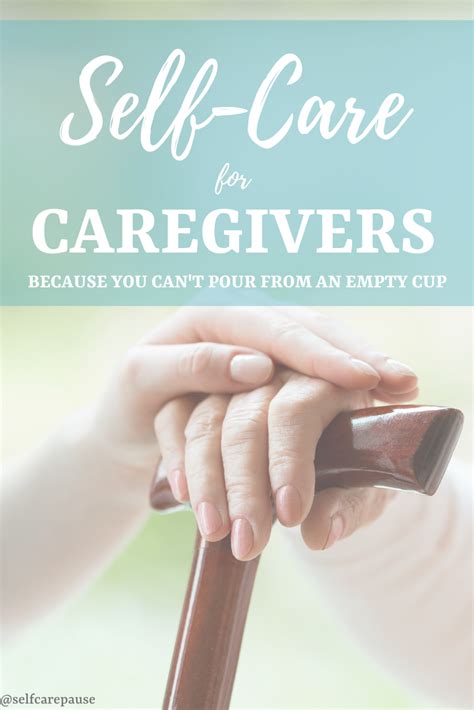 Self Care For Caregivers Self Care Self Caregiver