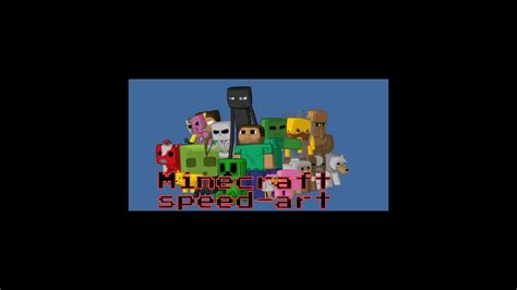 Minecraft Speed Art Youtube