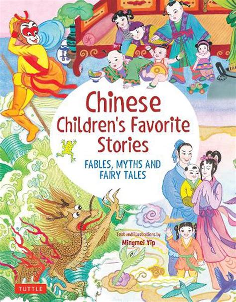 Chinese Childrens Favorite Stories Fables Myths And Fairy Tales By