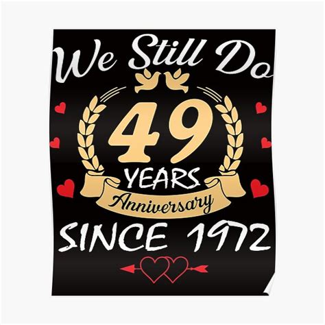 Happy 49th Wedding Anniversary We Still Do 49 Year Since 1972 Poster