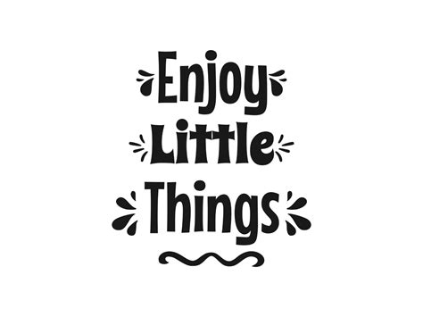 enjoy little things graphic by designscape arts · creative fabrica