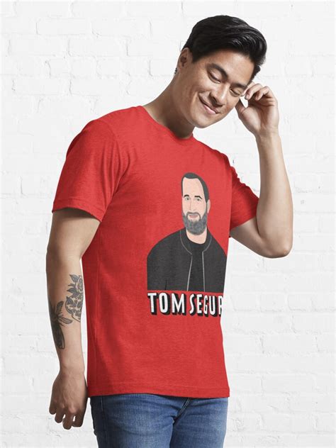 Tom Segura T Shirt By Hs Selina Redbubble
