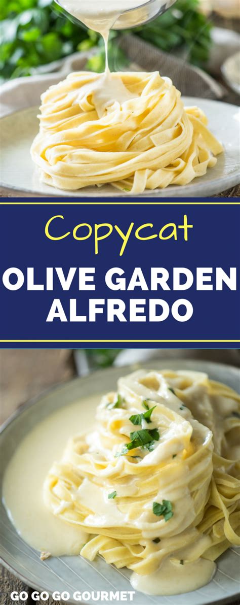 Homemade Copycat Olive Garden Alfredo Sauce Go Go Go Gourmet