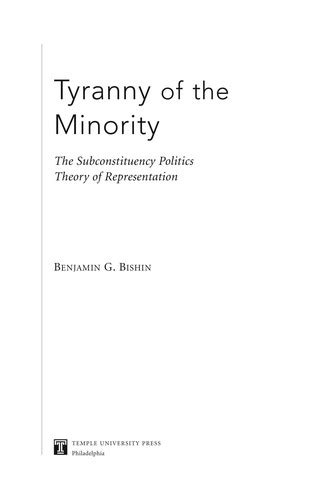 Tyranny Of The Minority By Benjamin G Bishin Open Library