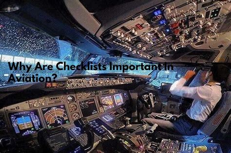 Why Are Checklists Important In Aviation Situational Facts The