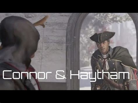 Assassins Creed 3 Remastered Connor Meets His Father Haytham YouTube