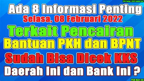 Ada 8 Informasi Penting Pencairan Pkh Tahap 1 2022 Dan Pkh Tahap 1 2022