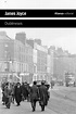 Dublineses - Alianza Editorial