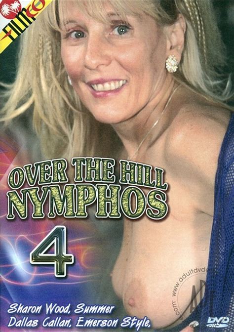 Over The Hill Nymphos 4 Streaming Video At Freeones Store With Free Previews