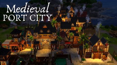 The Sims 4 Speed Build Medieval Port City Part 1 Nocc Sims