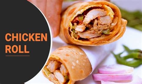 Chicken Roll Recipe How To Make Chicken Roll At Home Follow These