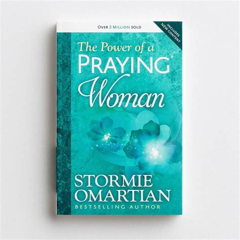 Stormie Omartian The Power Of A Praying Woman Stormie Omartian