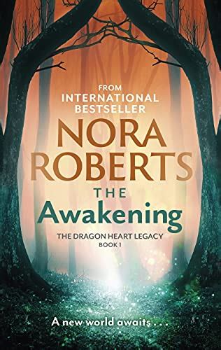 The Awakening The Dragon Heart Legacy Book 1 Ebook Roberts Nora