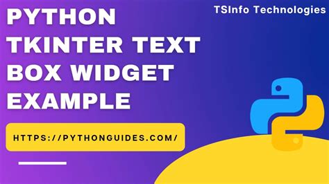 Python Tkinter Text Box Widget Example Text Box Widget In Python