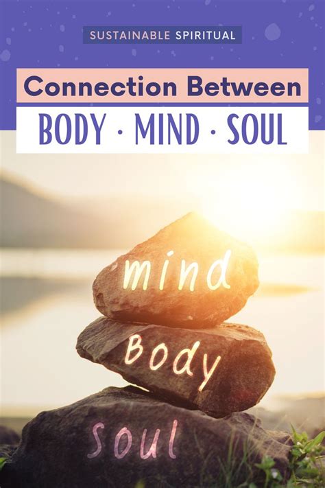 Connection Between Body Mind Soul 👇 Mind Body Soul Mindfulness