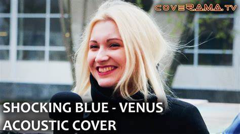 Shocking Blue Venus Acoustic Cover Youtube