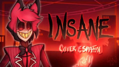 Insane Alastor Hazbin Hotel Canci N Cover Espa Ol Latino