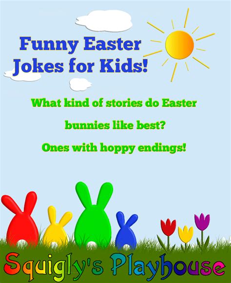 Egg Cellent Easter Jokes For Kids Kids Squiglys Playhouse In 2021