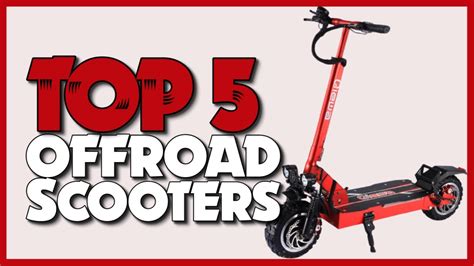 Top 5 Off Road Scooters 2021 Youtube