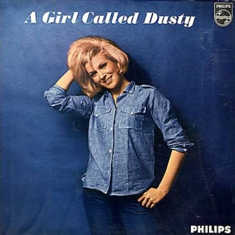 Dusty Springfield A Girl Called Dusty Call Dusty