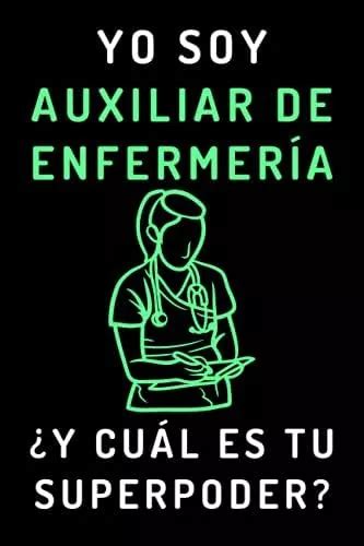 libro yo soy auxiliar de enfermería ¿y cuál es tu superpode meses sin intereses