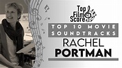 Top10 Soundtracks by Rachel Portman | TheTopFilmScore - YouTube
