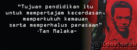1 famous quotes about pendidikan: Quote Tokoh: Tan Malaka Quotes