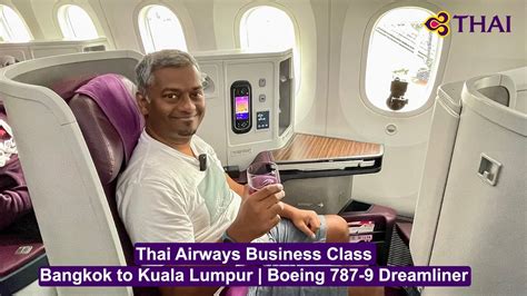 Thai Airways Business Class Bangkok To Kuala Lumpur Boeing