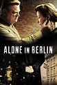 Alone in Berlin (2016) — The Movie Database (TMDB)