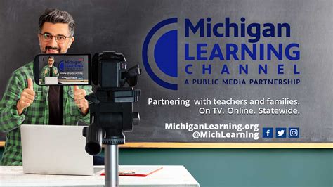 Michigan Learning Channel A Public Media Partnership
