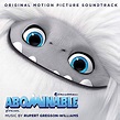 New Soundtracks: ABOMINABLE (Rupert Gregson-Williams) | The ...