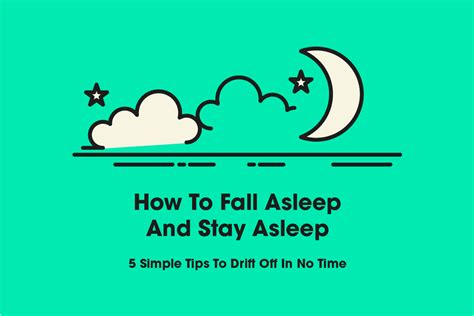 How To Fall Asleep And Stay Asleep 5 Simple Tips To Drift Off In No