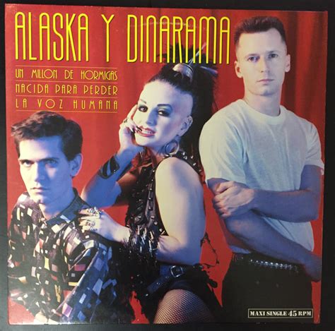 Canciones De Alaska Y Dinarama A Quien Le Importa Alaska Stjboon