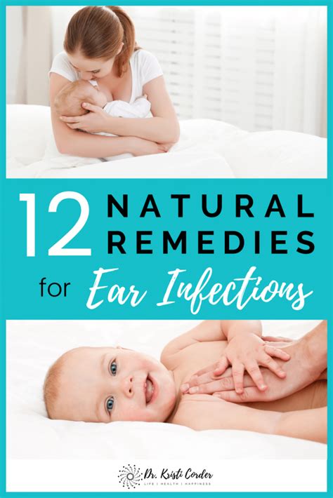 12 Natural Remedies For Ear Infections Ear Infection Remedy Baby Ear