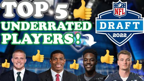 Nfl 2022 Draft Top 5 Underrated Players Youtube