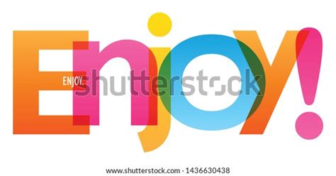 Enjoy Colorful Vector Concept Word Typography Stock Vector Royalty