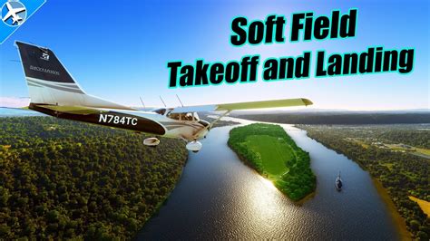 Soft Field Takeoff And Landing What Not To Do Private Pilot Task