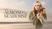 Movie Review: 'The Almond and the Seahorse' | Geeks