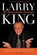 My Remarkable Journey by Larry King, Paperback | Barnes & Noble®