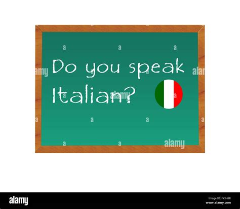 Blackboard With The Text Do You Speak Italian Stock Photo Alamy