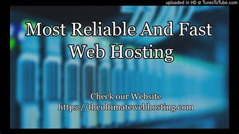 Most Reliable And Fast Web Hosting Youtube