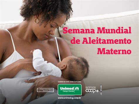 Semana Mundial De Aleitamento Materno Cuidados Necess Rios Durante A