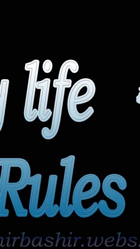 Haryanvi Songs My Life My Rules Wallpapers My Life My Rules My Attitude Hd 640x1136