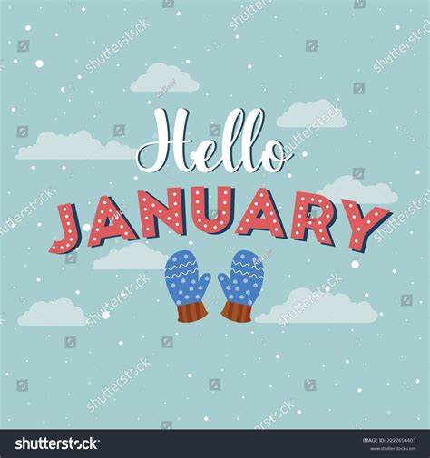 Hello January Welcome January Typography Greetings Stock Vector