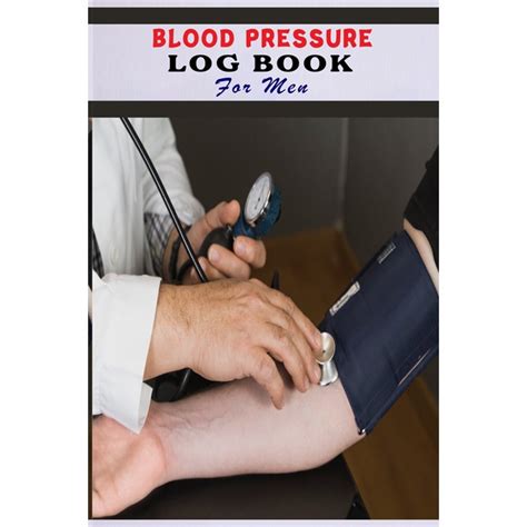 Blood Pressure Log Book For Men Blood Pressure Daily Log Book Blood