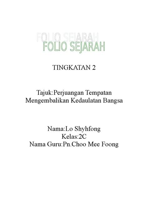 Contoh Folio Sejarah Tingkatan 3 Contoh Folio Sejarah Pt3 2022 Bagi