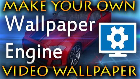 Wallpaper Engine How To Make Video Wallpapers Windows Only Kiến Thức