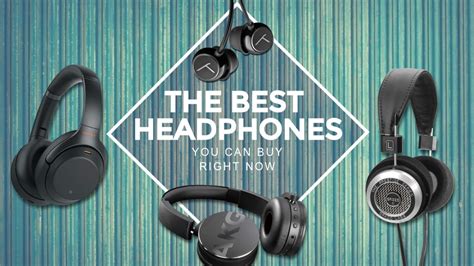 Best Headphones 2020 Take Your Listening Pleasure To A