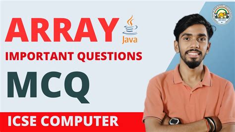 Array Important Mcq Computer Class Icse Crash Course Java Icse